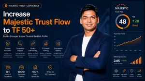 Increase Majestic Trust Flow